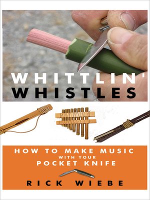 cover image of Whittlin' Whistles